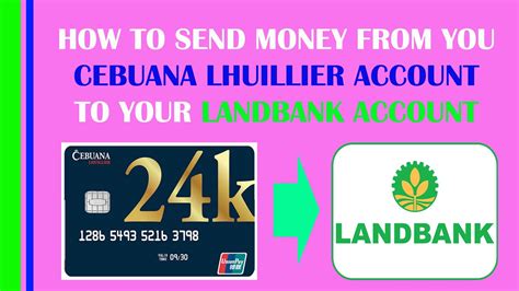 Best way to send money online to Cebuana Lhuillier account.